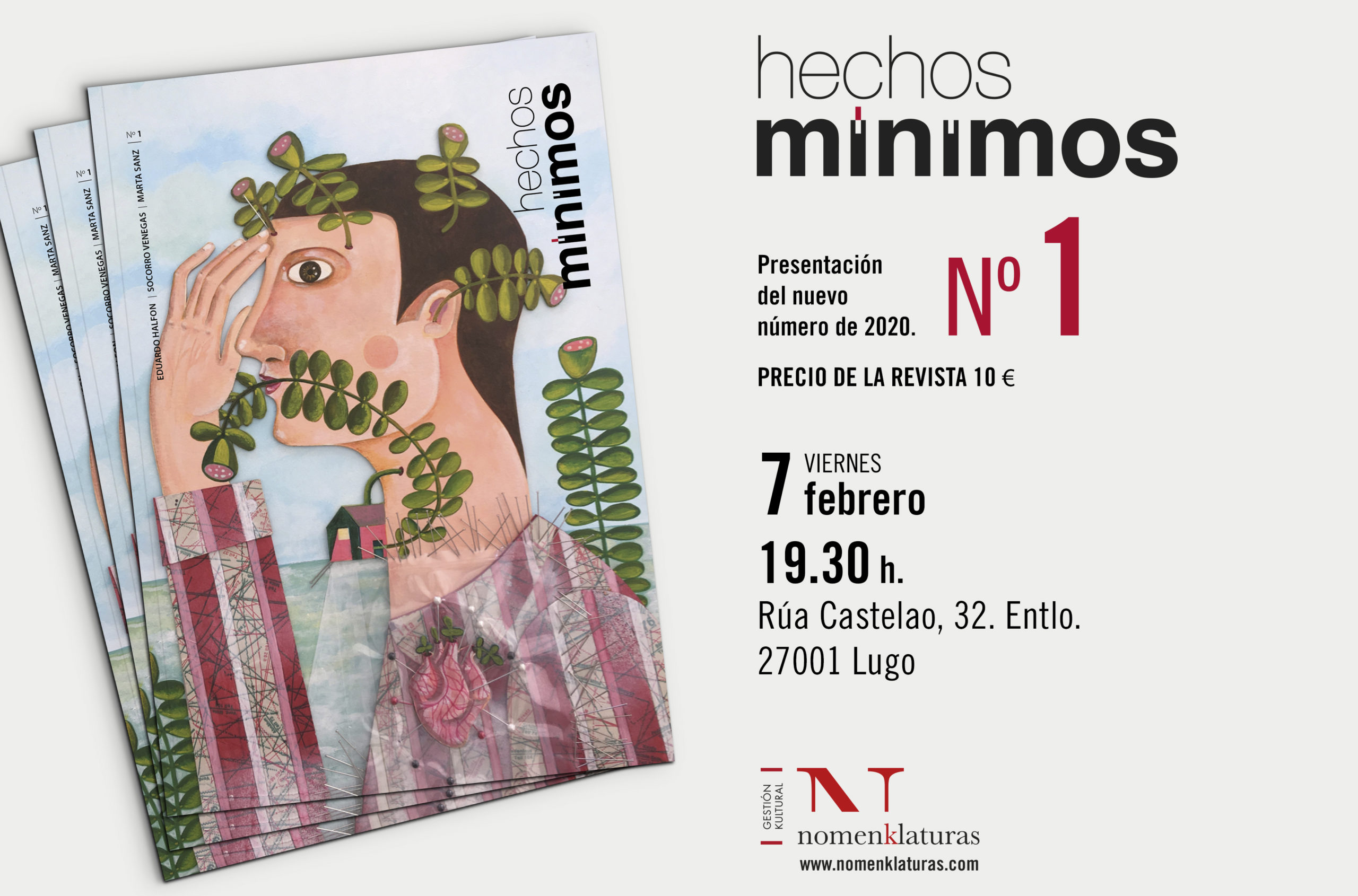 El Viernes, 7 de Febrero, presentamos Hechos Mínimos, en Lugo